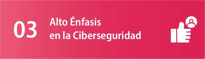 Póster de la tendencia 03: alto énfasis en la ciberseguridad
