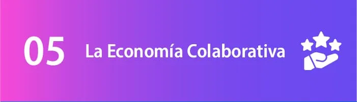 Póster de la tendencia 05: la economía colaborativa